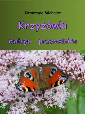 cover image of Krzyżówki małego przyrodnika